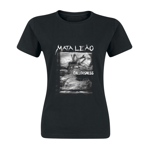 Mata Leão - Callousness, Album-Girl-Shirt